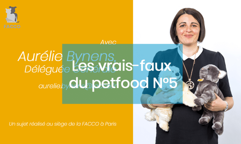 Les Vrais-Faux du Petfood... N°5